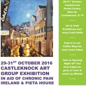 ARTS & CRAFT EXHIBITION IN AID OF CHRONIC PAIN IRELAND & PIETA HOUSE